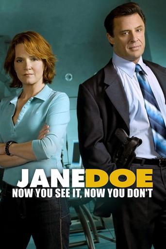 Watch Jane Doe: Now You See It, Now You Don't 2005 poster