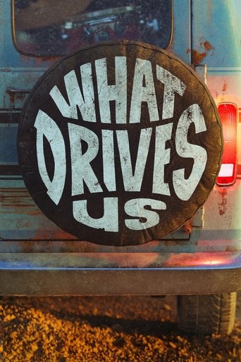 Watch What Drives Us 2021 poster