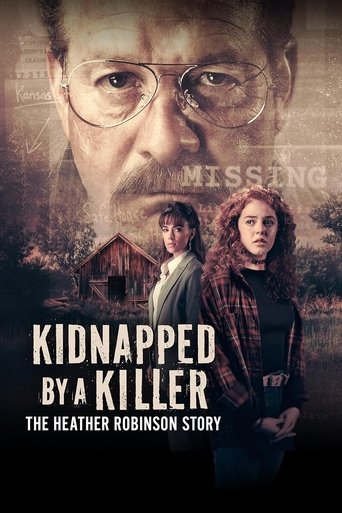 Watch Kidnapped by a Killer: The Heather Robinson Story 2025 poster