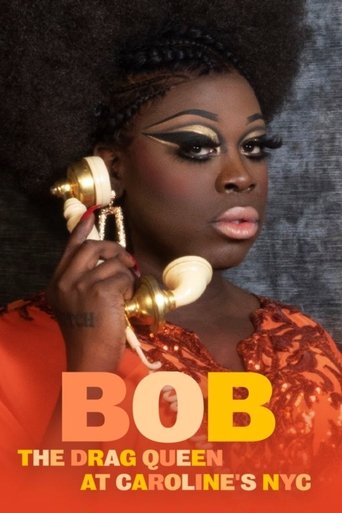 Watch Bob the Drag Queen: Live at Caroline's 2020 poster