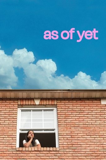 Watch As of Yet 2021 poster