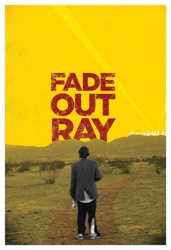 Watch Fade Out Ray 2021 poster