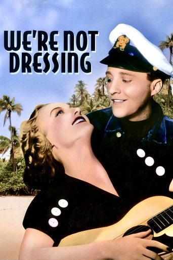 Watch We're Not Dressing 1934 poster