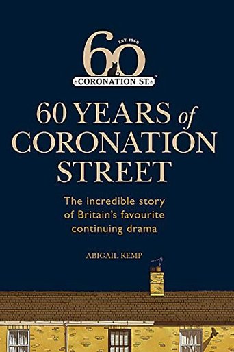 Watch Coronation Street: 60 Unforgettable Years 2020 poster