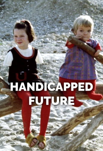 Watch Handicapped Future 1971 poster