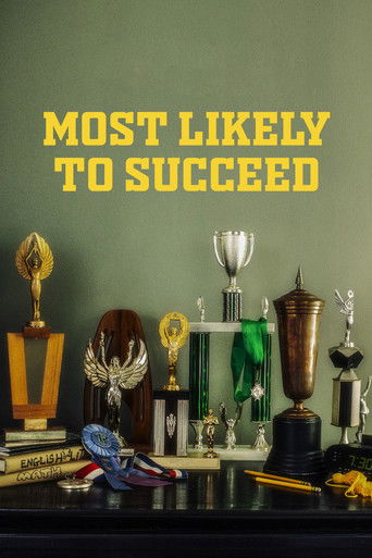 Watch Most Likely to Succeed 2019 poster