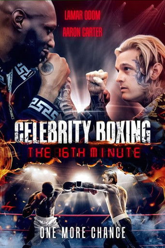 Watch Celebrity Boxing The 16th Minute 2024 poster
