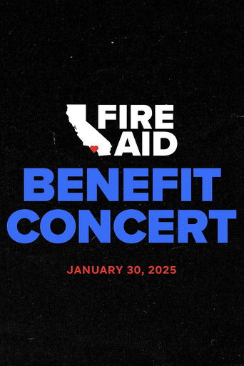 Watch FireAid Benefit Concert 2025 poster