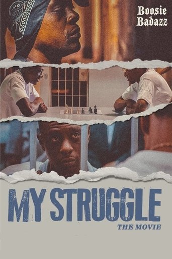 My Struggle 2021
