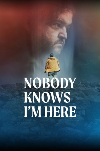 Watch Nobody Knows I'm Here 2020 poster