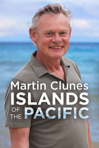 Watch Martin Clunes: Islands of the Pacific 2022 poster