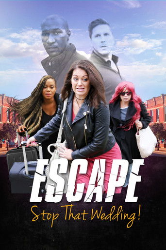 Watch Escape - Stop That Wedding 2019 poster