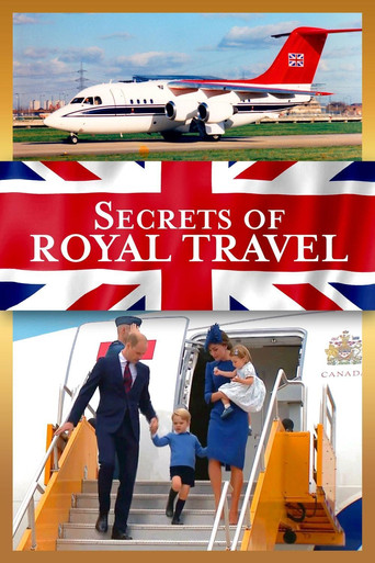 Watch Secrets of Royal Travel 2020 poster