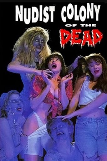 Watch Nudist Colony of the Dead 1991 poster