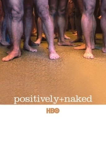 Watch Positively Naked 2005 poster
