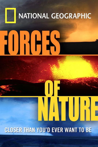 Watch Forces Of Nature 2004 poster