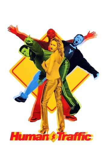 Watch Human Traffic 1999 poster