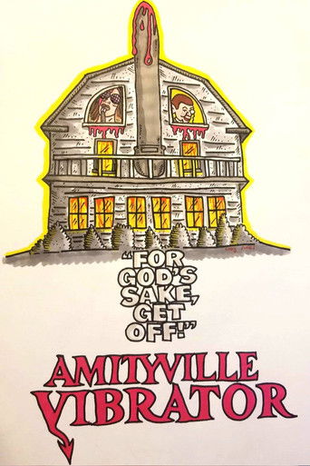 Watch Amityville Vibrator 2020 poster