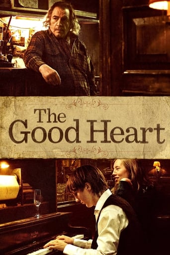 Watch The Good Heart 2009 poster