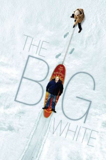 Watch The Big White 2005 poster