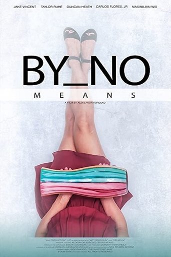Watch By No Means 2019 poster