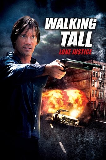 Watch Walking Tall: Lone Justice 2007 poster
