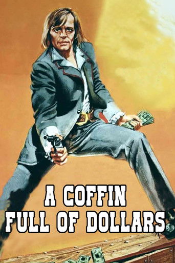 Watch Coffin Full of Dollars 1971 poster