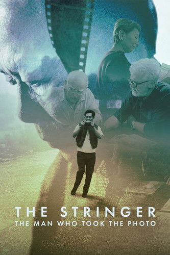 Watch The Stringer: The Man Who Took the Photo 2025 poster