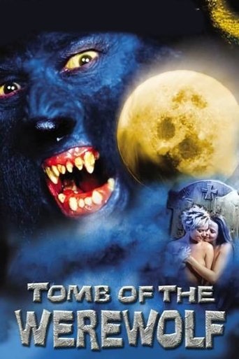 Watch Tomb of the Werewolf 2004 poster