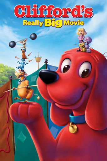 Watch Clifford's Really Big Movie 2004 poster