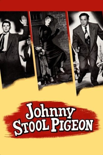 Watch Johnny Stool Pigeon 1949 poster