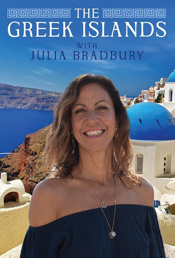 Watch The Greek Islands with Julia Bradbury 2020 poster