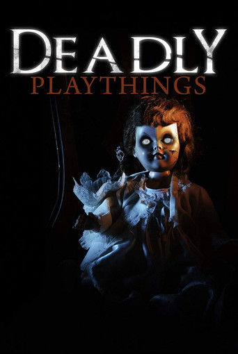 Watch Deadly Playthings 2019 poster