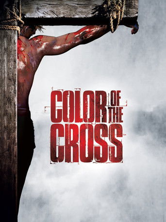 Watch Color of the Cross 2006 poster