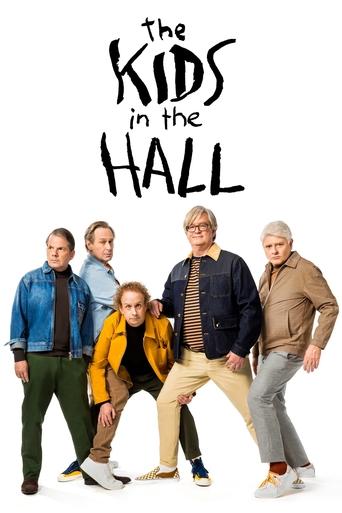 Watch The Kids in the Hall (2022) 2022 poster