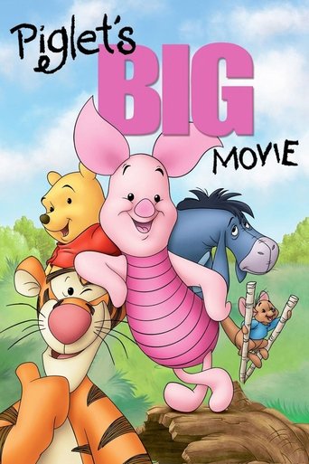 Watch Piglet's Big Movie 2003 poster