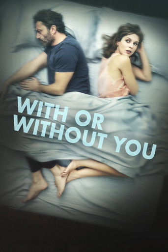 Watch With or Without You 2021 poster