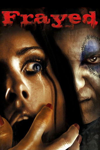Watch Frayed 2007 poster