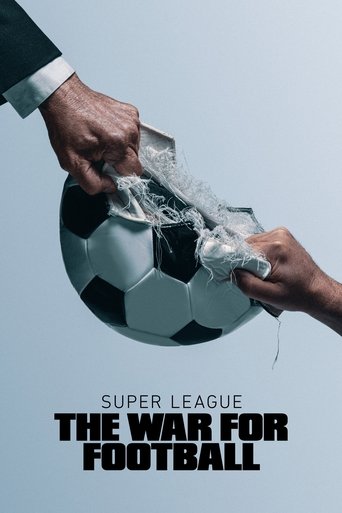 Watch Super League: The War for Football 2023 poster