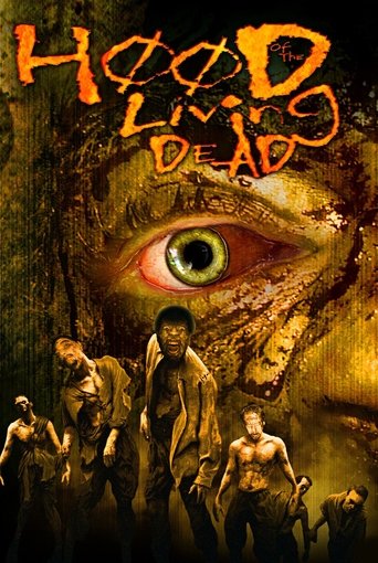 Watch Hood of the Living Dead 2005 poster