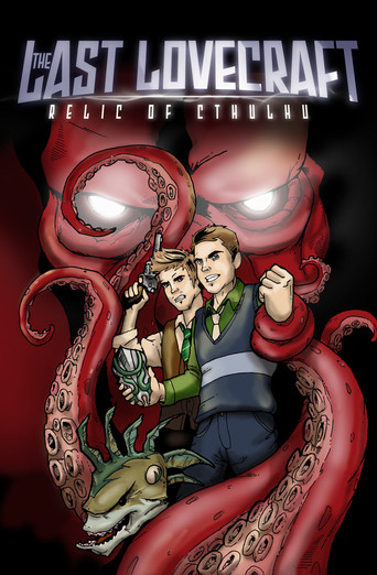 Watch The Last Lovecraft: Relic of Cthulhu 2009 poster