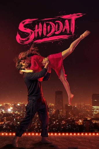 Watch Shiddat 2021 poster