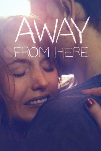 Watch Away From Here 2014 poster