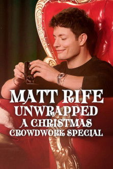 Watch Matt Rife: Unwrapped - A Christmas Crowd Work Special 2025 poster