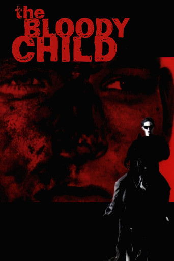 Watch The Bloody Child 1996 poster