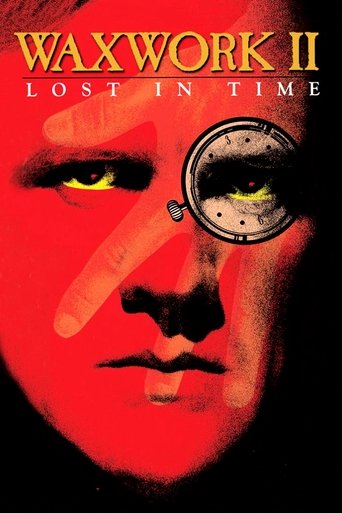 Watch Waxwork II: Lost in Time 1992 poster