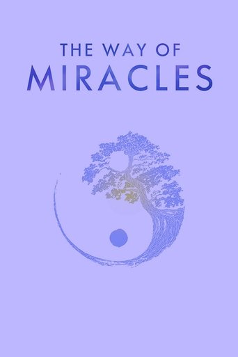 Watch The Way of Miracles 2021 poster