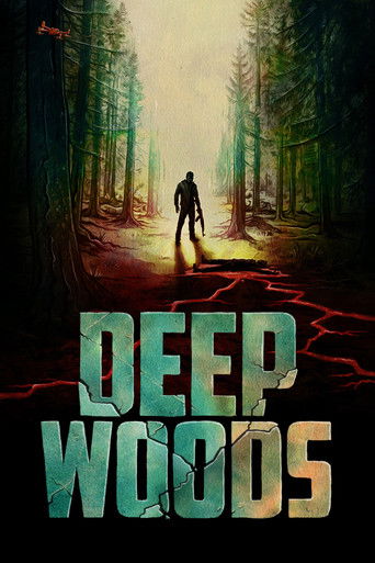 Watch Deep Woods 2022 poster