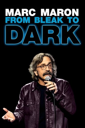 Watch Marc Maron: From Bleak to Dark 2023 poster