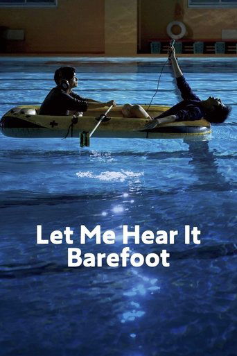 Watch Let Me Hear It Barefoot 2021 poster